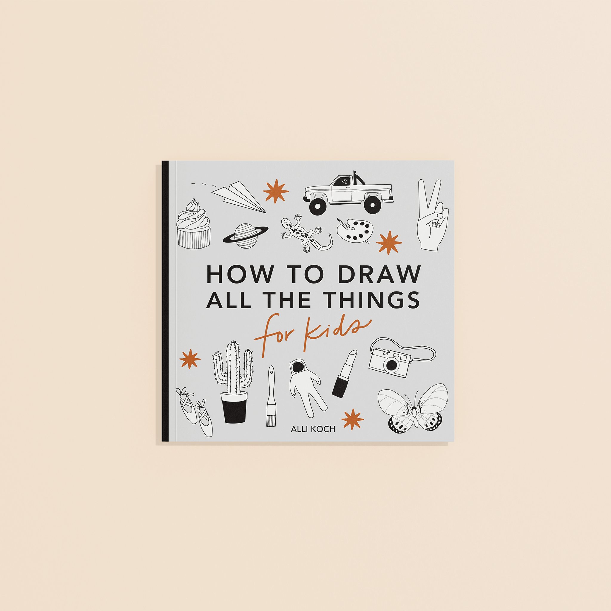 All the Things: A Stocking Stuffer Sized How to Draw Book