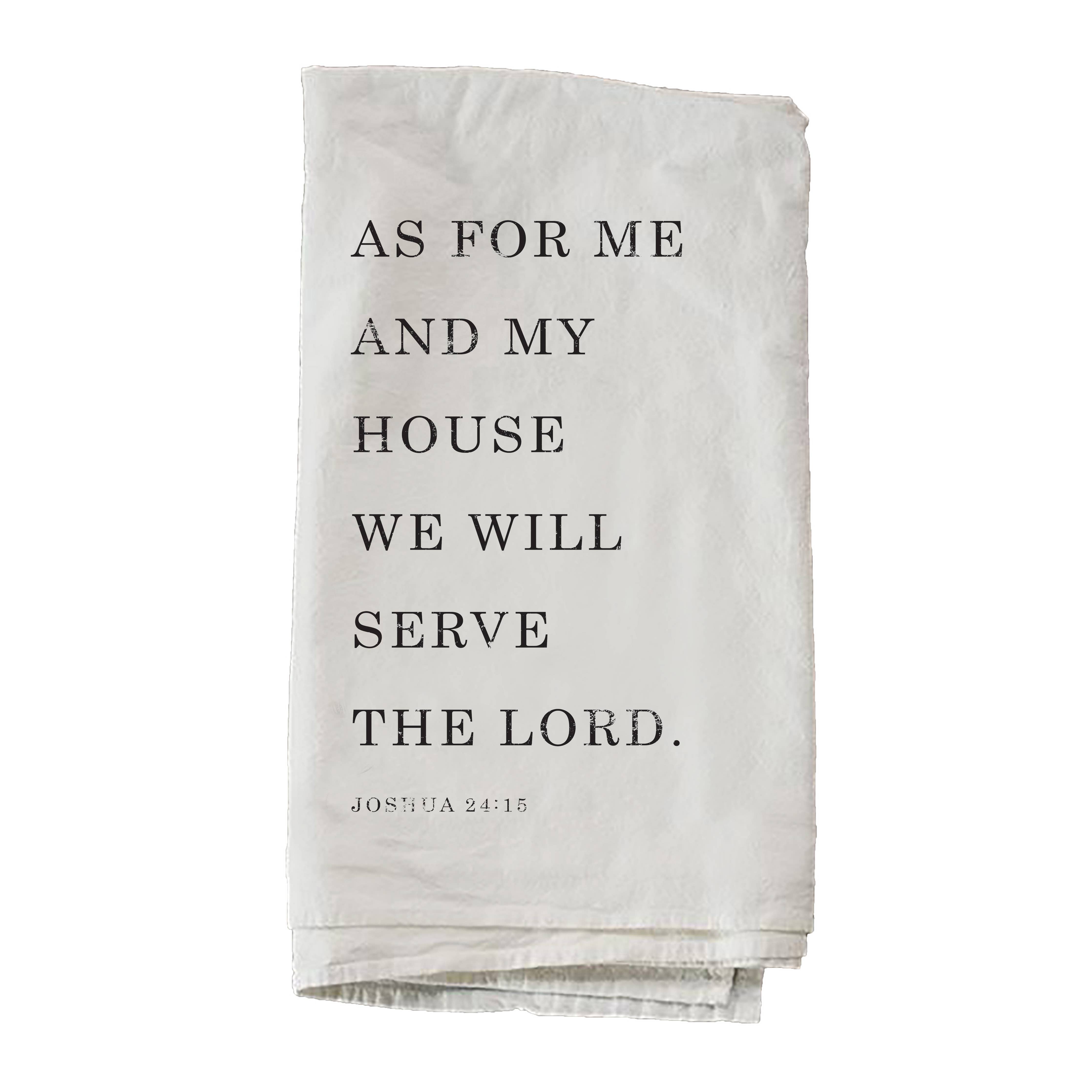 As For Me And My House Towel