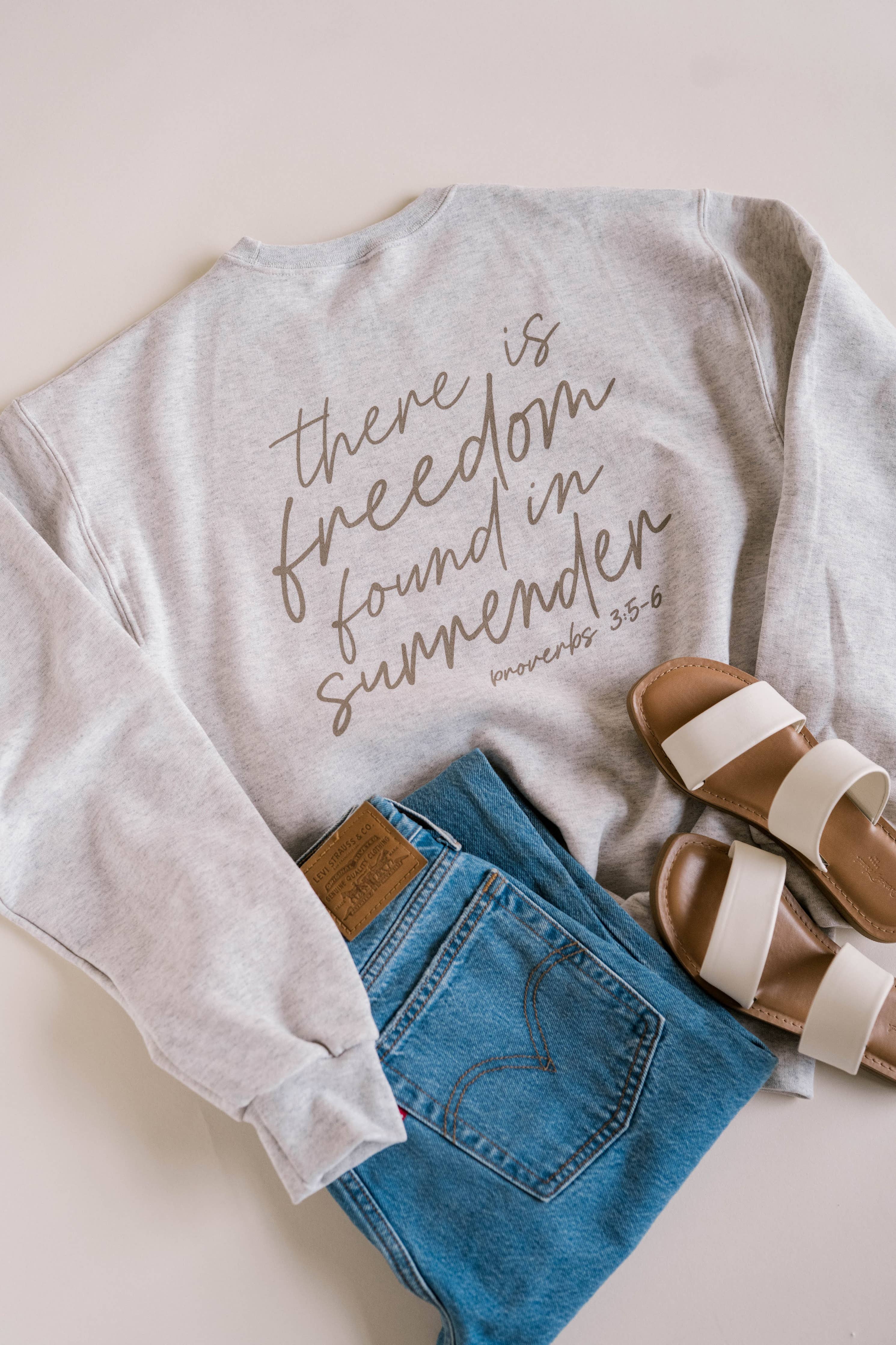 Freedom In Surrender Pullover | Christian Pullover