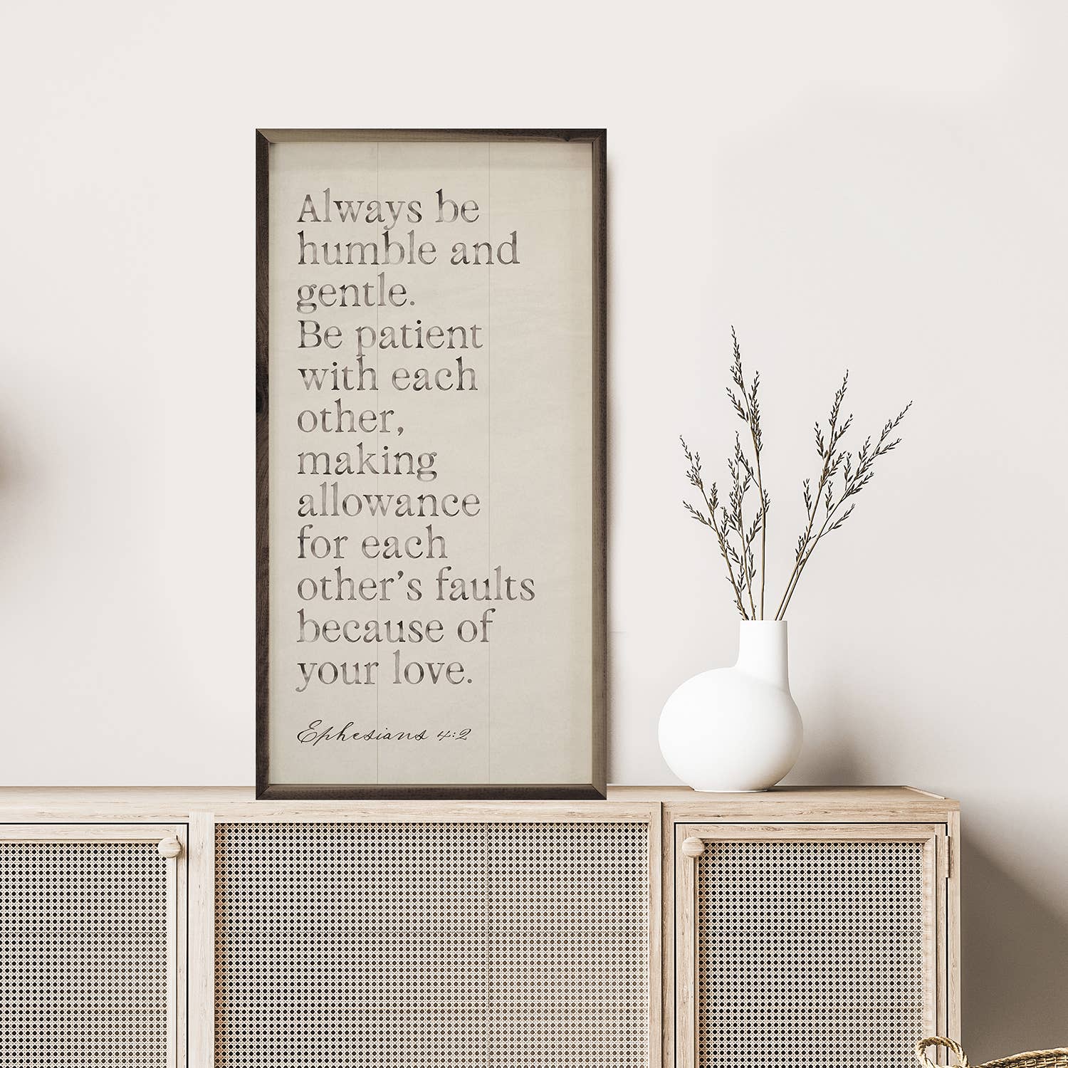 Always Be Humble And Gentle Antique
