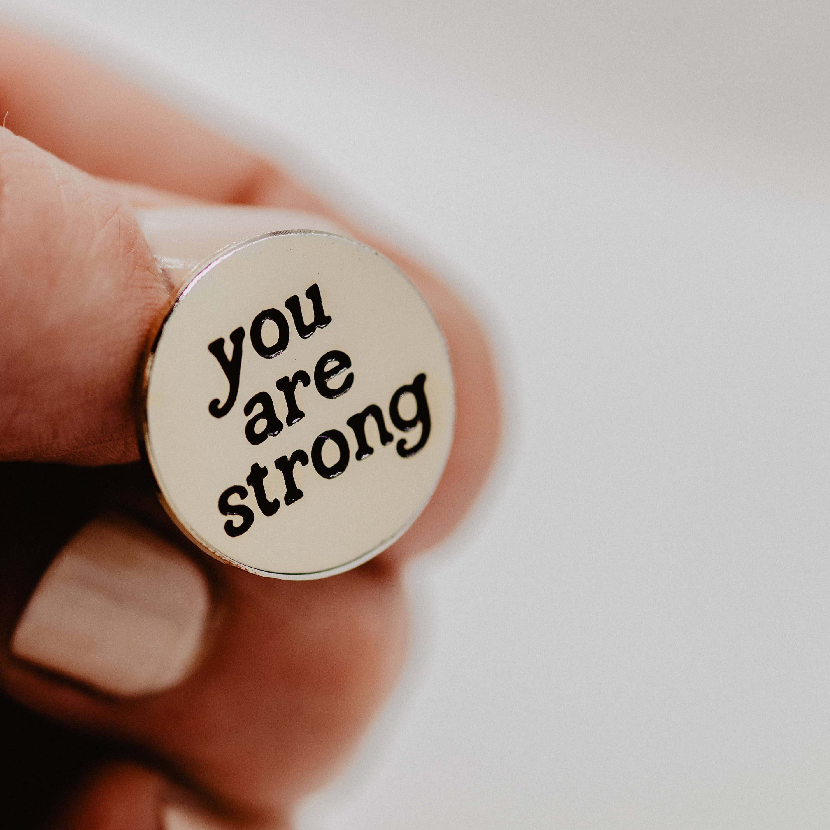 You Are Strong Enamel Pin