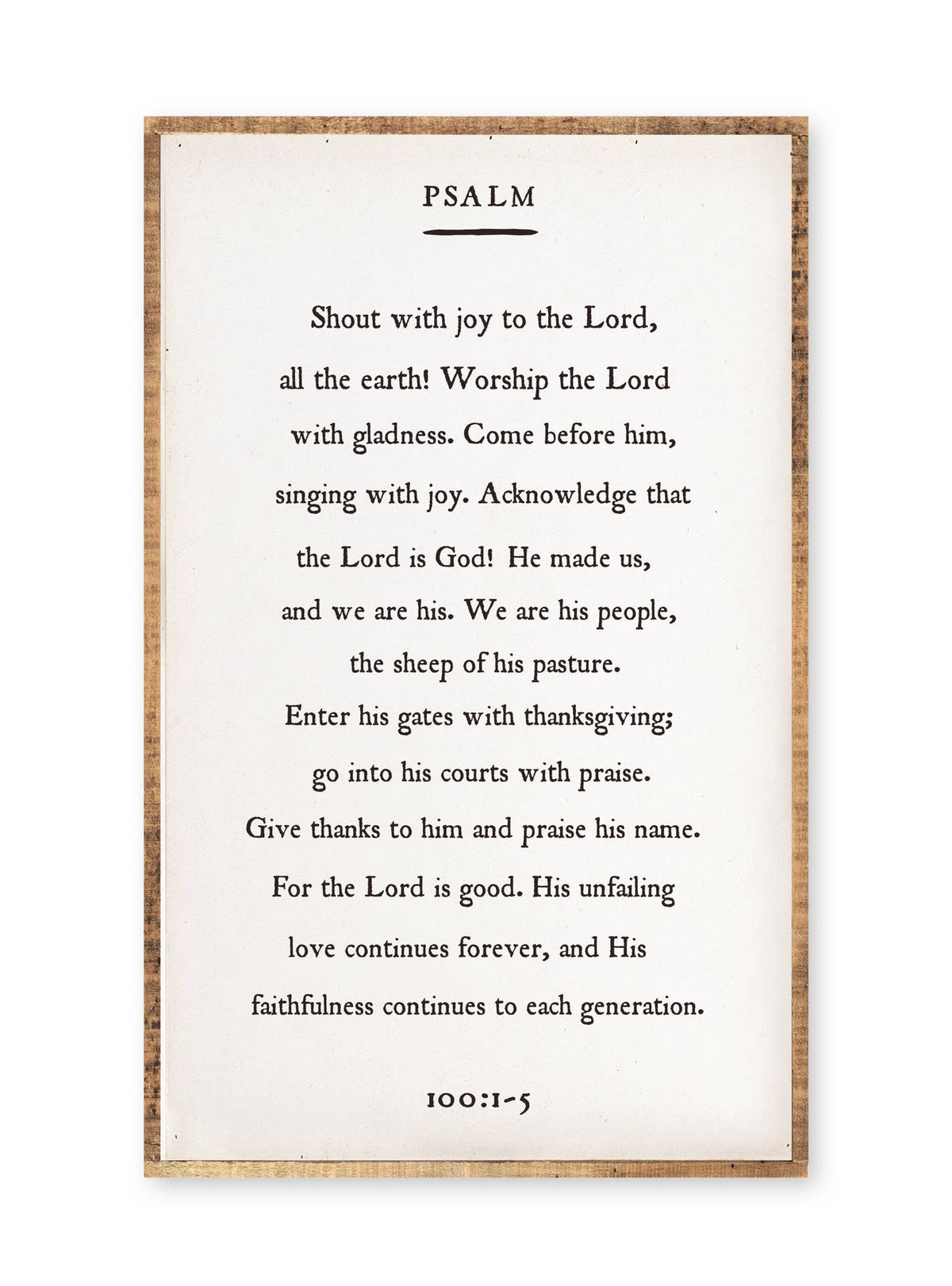 Page Book Wood Sign | Psalm 100:1-5