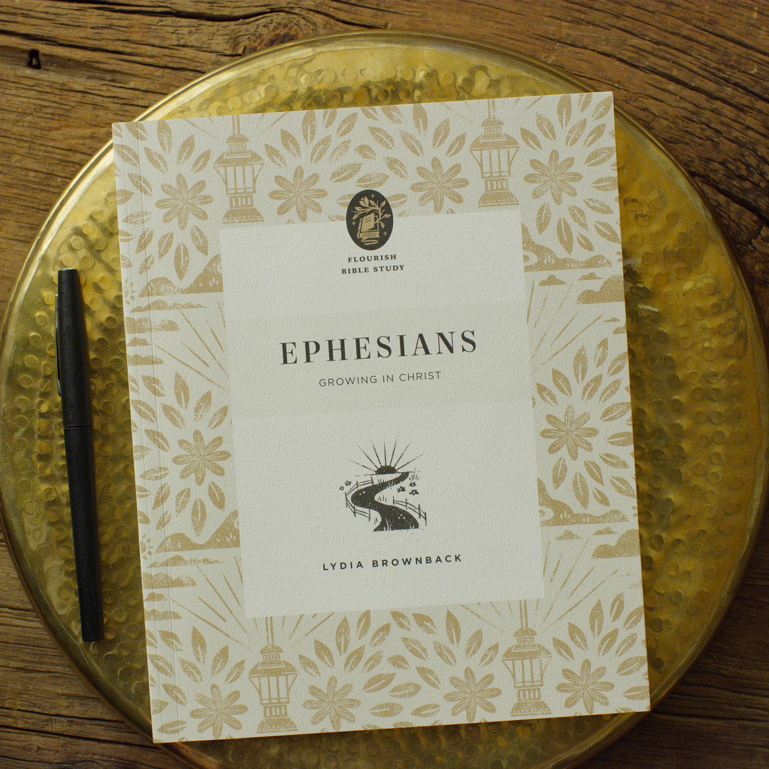 Ephesians: Growing in Christ ~ Flourish Bible Study Series
