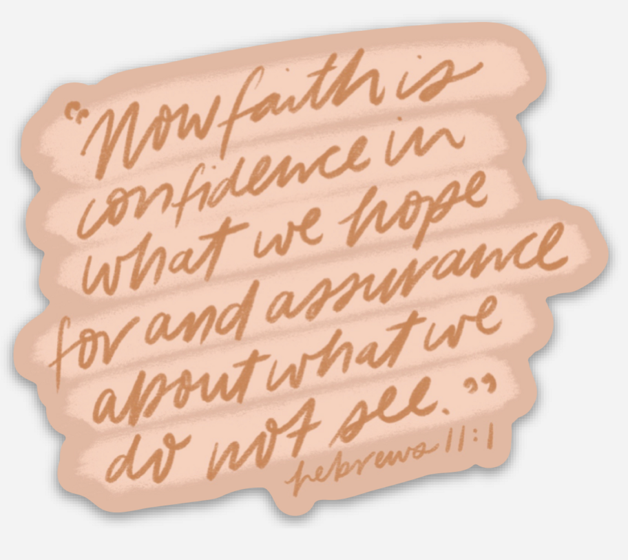 Hope + Assurance Sticker| Christian Sticker | Christian Gift