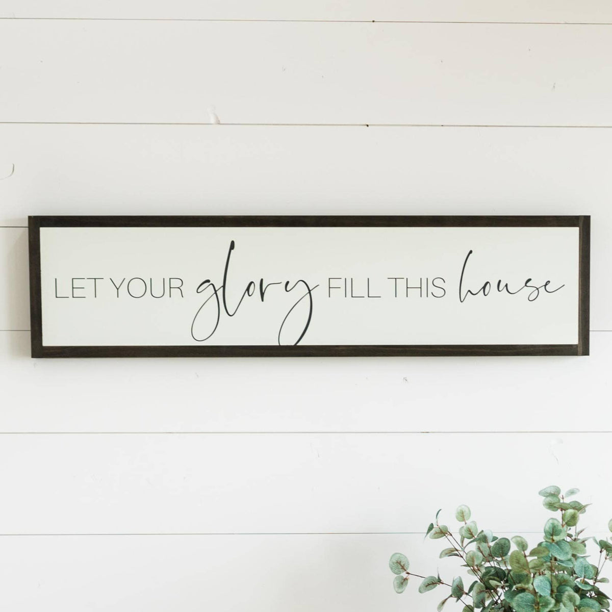 Let Your Glory Fill This House | Wall Art