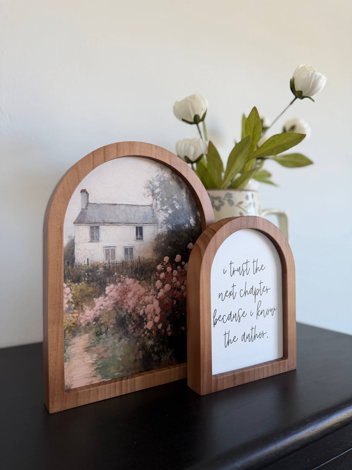 I Trust The Next Chapter, Wood Arch: Without Frame / Small