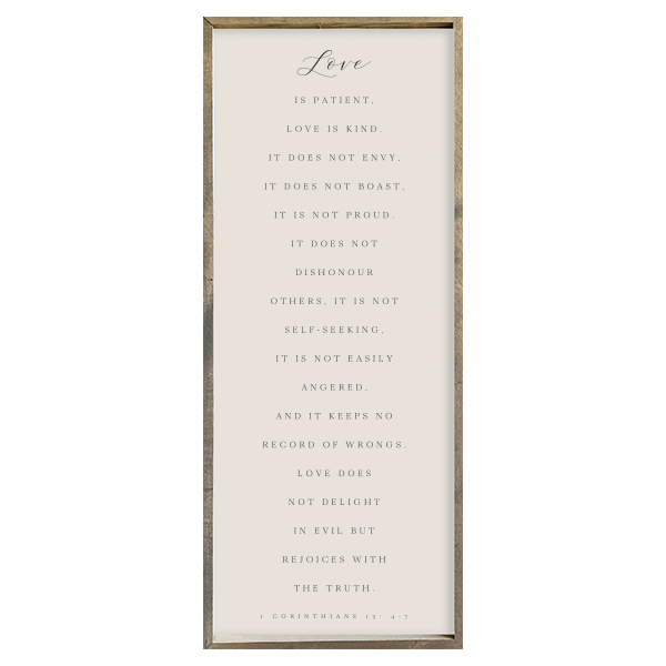 24x60 Thin Oak- Love Is Patient