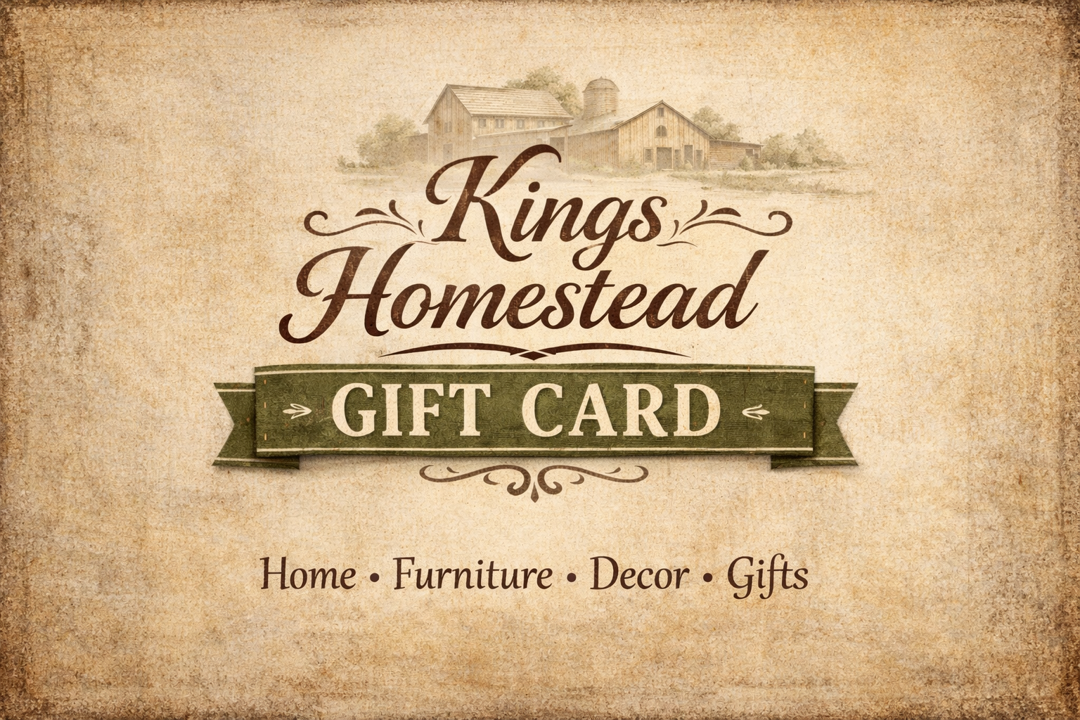 Kings Homestead Gift Card