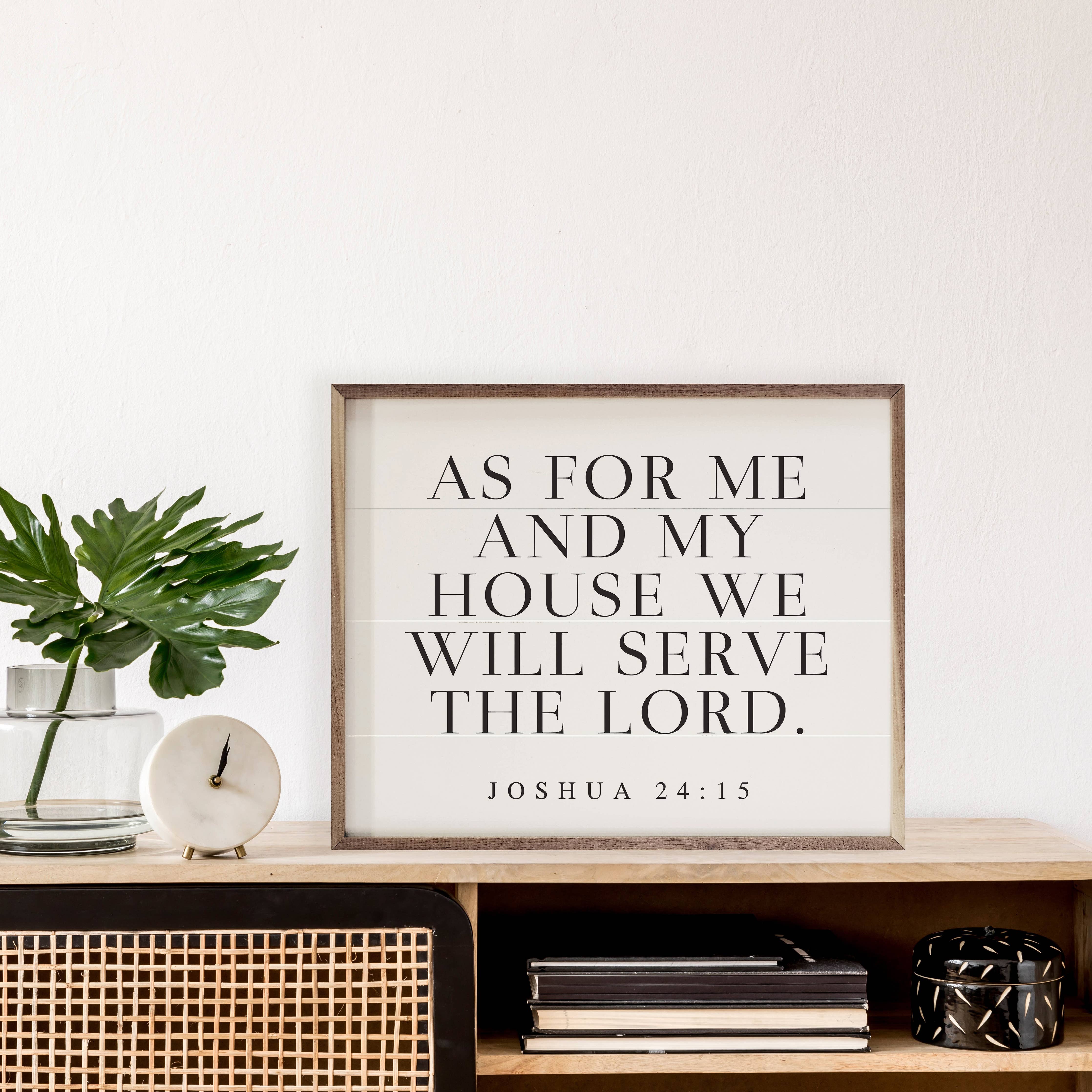 As For Me And My House Joshua 24 15 Horizontal White