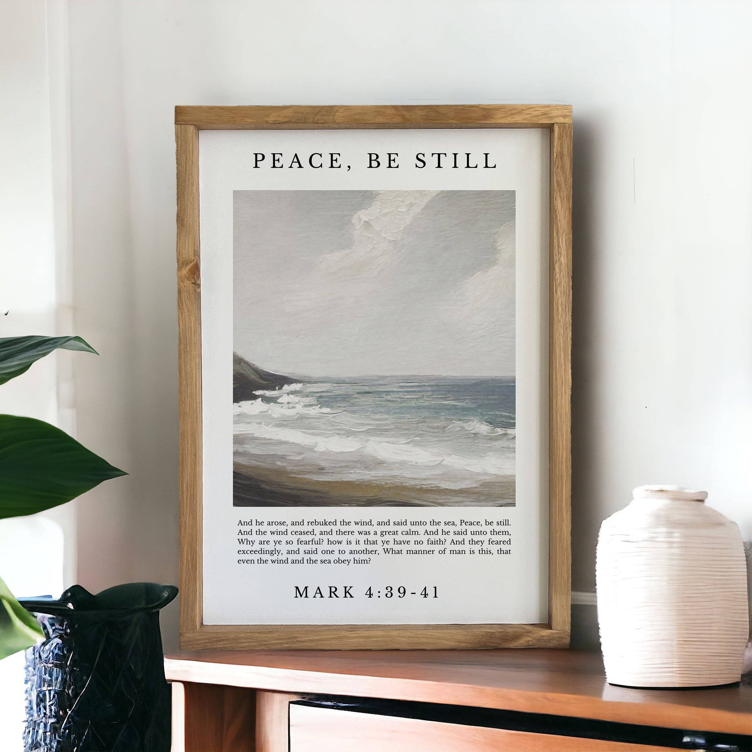 Peace Be Still Christian Wall Art | Mark 4:39-41