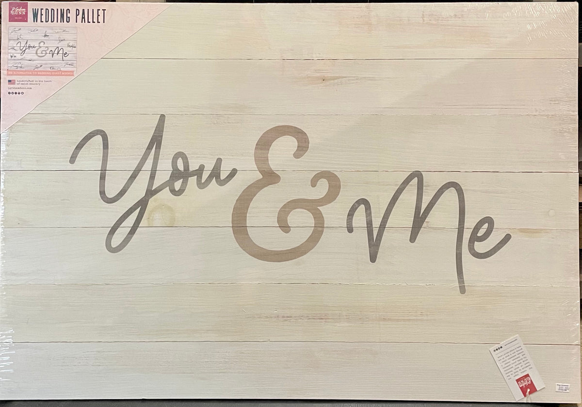 You & Me | Pallet Sign